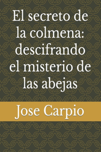 El secreto de la colmena