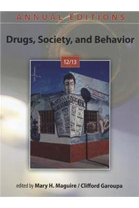 Annual Editions: Drugs, Society, and Behavior 12/13