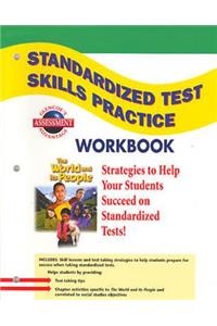 World and Its People: Western Hemisphere, Europe, and Russia, Standardized Test Practice Workbook, Student Edition