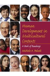 Human Development in Multicultural Contexts: A Book of Readings