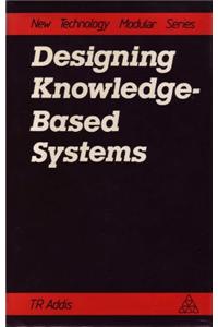 Designing Knowledge-Based Systems