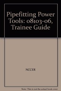 08103-06 Pipefitting Power Tools TG