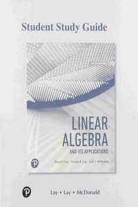 Study Guide for Linear Algebra and Its Applications