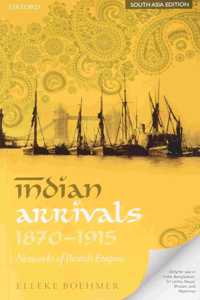 Indian Arrivals 1870-1915 Epzi P