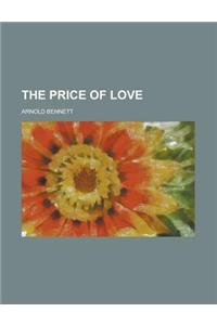 The Price of Love