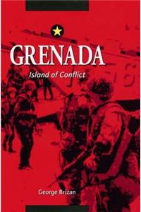 Grenada Island Of Conflict