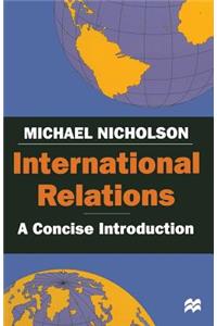 International Relations: A Concise Introduction