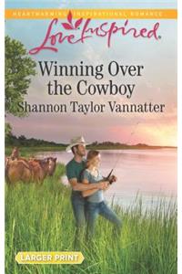 Winning Over the Cowboy