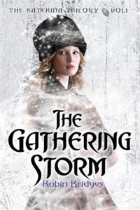 The Gathering Storm