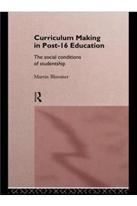 Curriculum Making in Post-16 Education