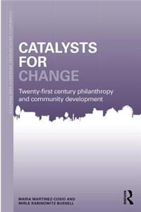 Catalysts for Change