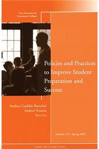 Policies and Practices to Improve Student Preparation and Success