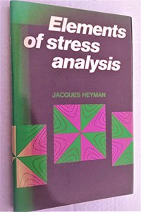 Elements of Stress Analysis