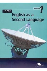 IGCSE English as a Second Language Module 1 (Trial Edition)