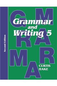 Grammar & Writing Student Textbook Grade 5 2nd Edition 2014