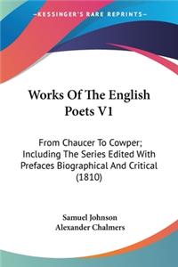 Works Of The English Poets V1