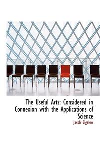 The Useful Arts