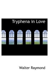 Tryphena in Love