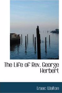 The Life of REV. George Herbert