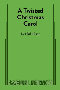 Twisted Christmas Carol