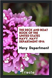 THE DECK AND BOAT BOOK OF THE UNITED STA