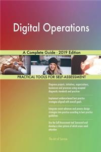 Digital Operations A Complete Guide - 2019 Edition