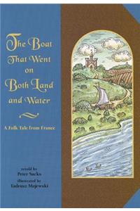 The Boat That Went on Both Land and Water
