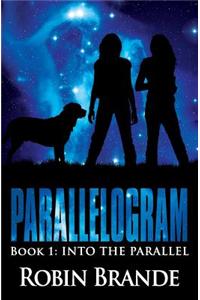 Parallelogram (Book 1: Into the Parallel)