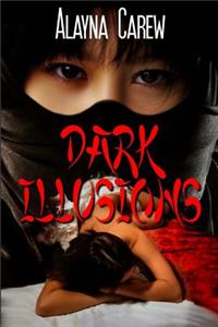 Dark Illusions