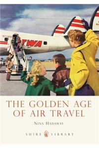 The Golden Age of Air Travel