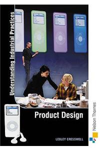 Understanding Industrial Practices Design Technology