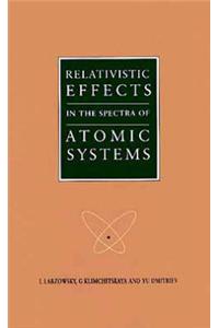 Relativistic Effects in the Spectra of Atomic Systems