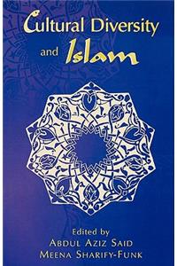 Cultural Diversity and Islam