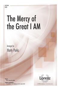 The Mercy of the Great I Am