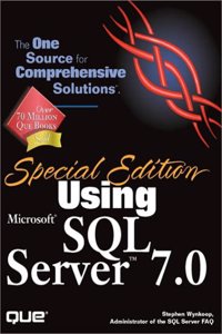 Using Microsoft SQL Server 7 Special Edition (Special Edition Using)