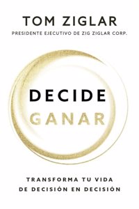 Decide Ganar