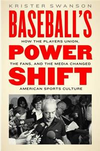 Baseball's Power Shift