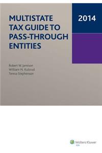 Multistate Tax Guide to Pass-Through Entities (2014)