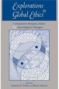 Explorations In Global Ethics