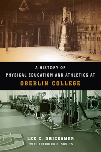 History of Physical Education and Athletics at Oberlin College