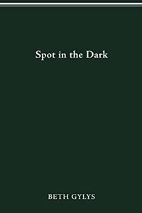 Spot in the Dark