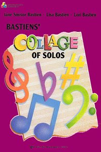 Bastiens' Collage of Solos Book 2