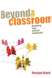 Beyond the Classroom