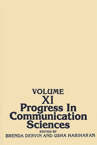 Progress in Communication Sciences, Volume 11