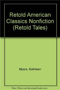 Retold American Classics Nonfiction