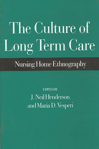 Culture of Long Term Care