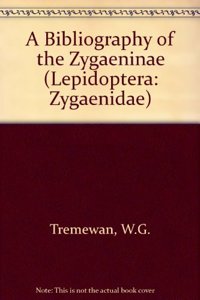 Bibliography of the Zygaenidae (Lepidoptera: Zygaenidae)