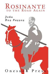 Rosinante to the Road Again