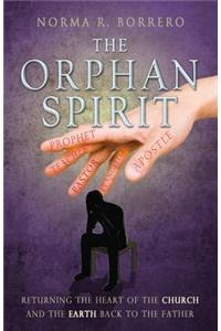 The Orphan Spirit