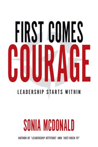 First Comes Courage